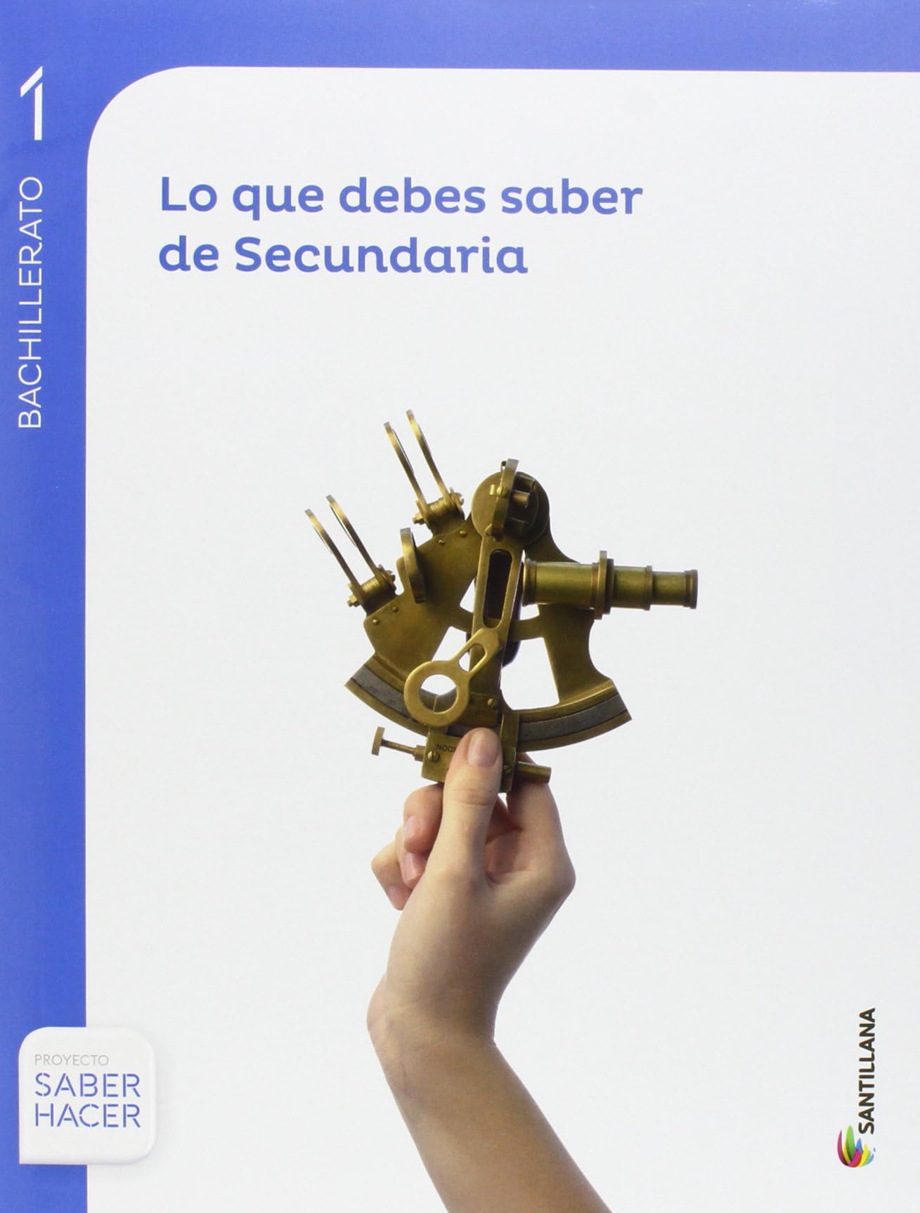 MATEMATICAS APLICADAS A LAS CIENCIAS SOCIALES SERIE RESUELVE 1 BTO SABER HACER