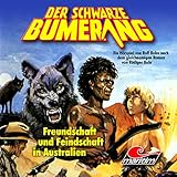 Folge 2: Freundschaft und Feindschaft in Australien