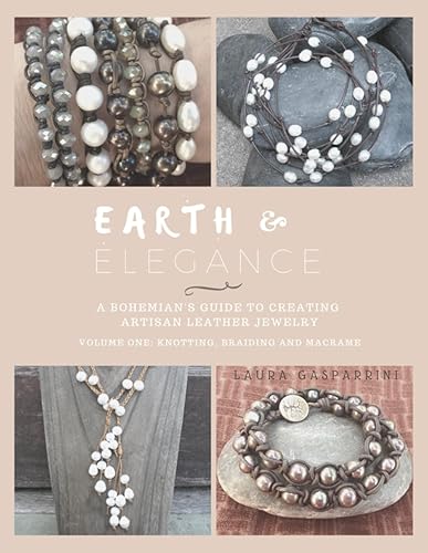 Earth & Elegance ~ A Bohemian's Guide to Creating Artisan