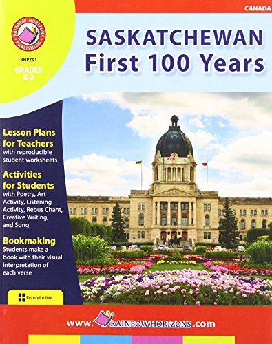 Saskatchewan: First 100 Years view 2