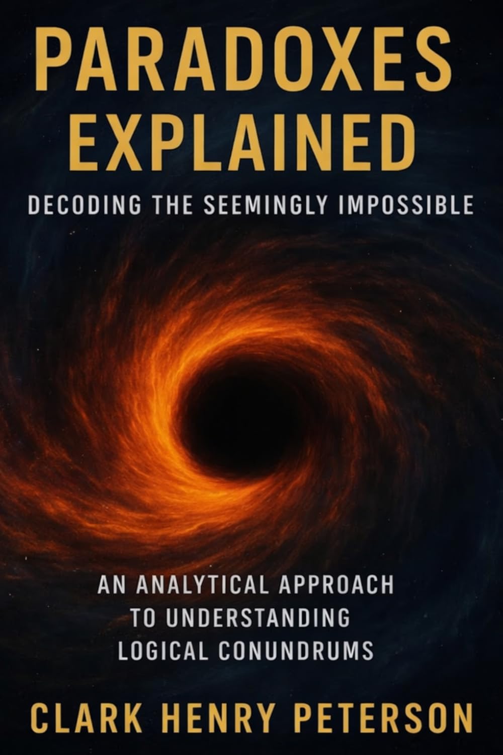 Paradoxes Explained: Decoding the Seemingly Impossible: An Analytical Approach to Understanding Logical Conundrums