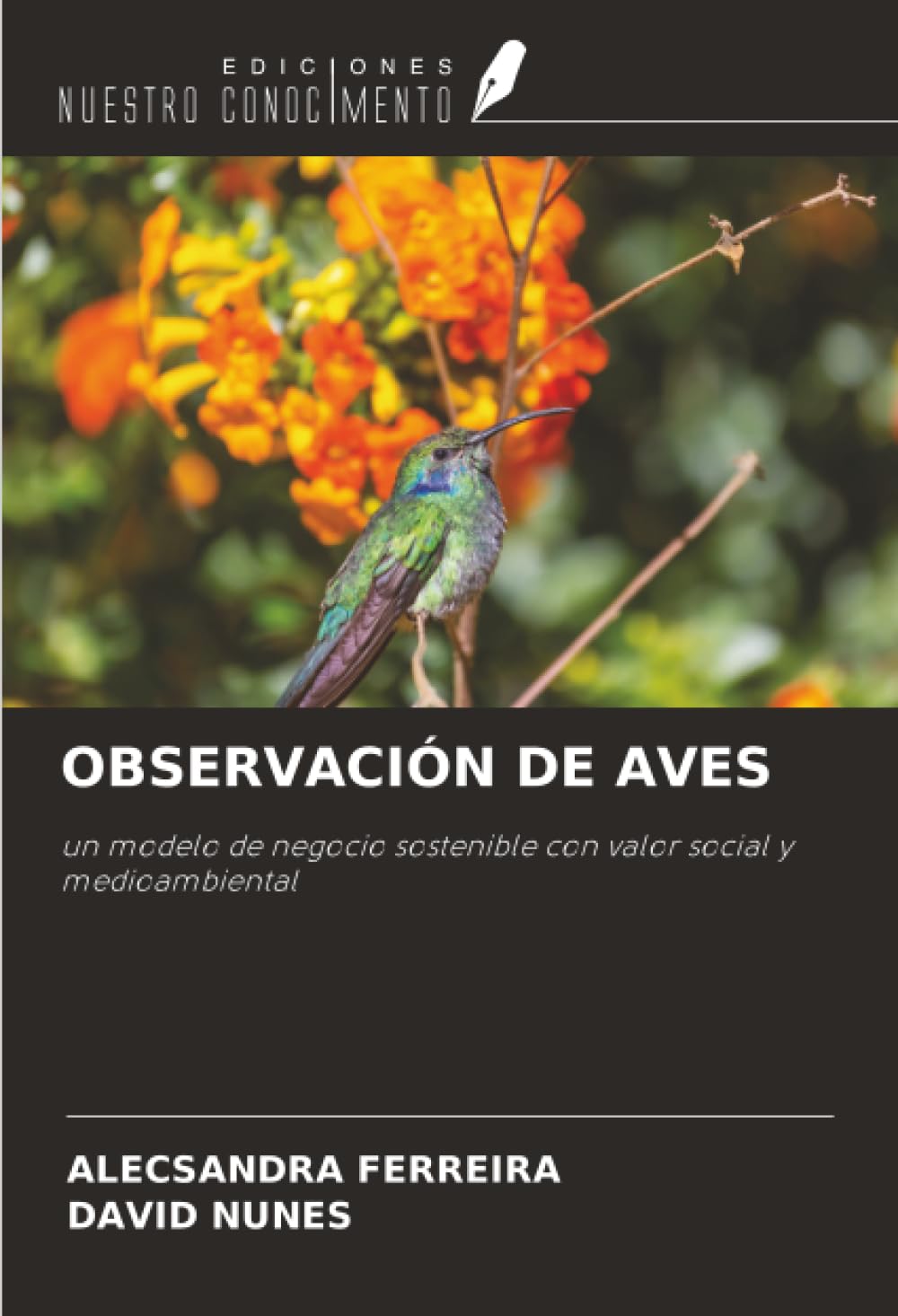 OBSERVACIÓN DE AVES: un modelo de negocio sostenible con valor social y medioambiental