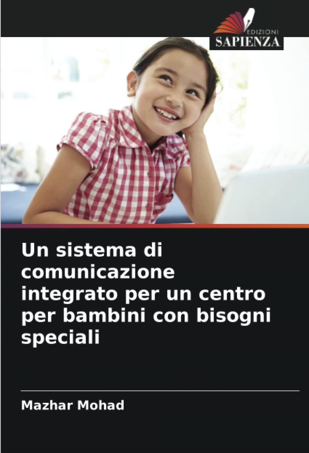 Un sistema di comunicazione integrato per un centro per bambini con bisogni speciali