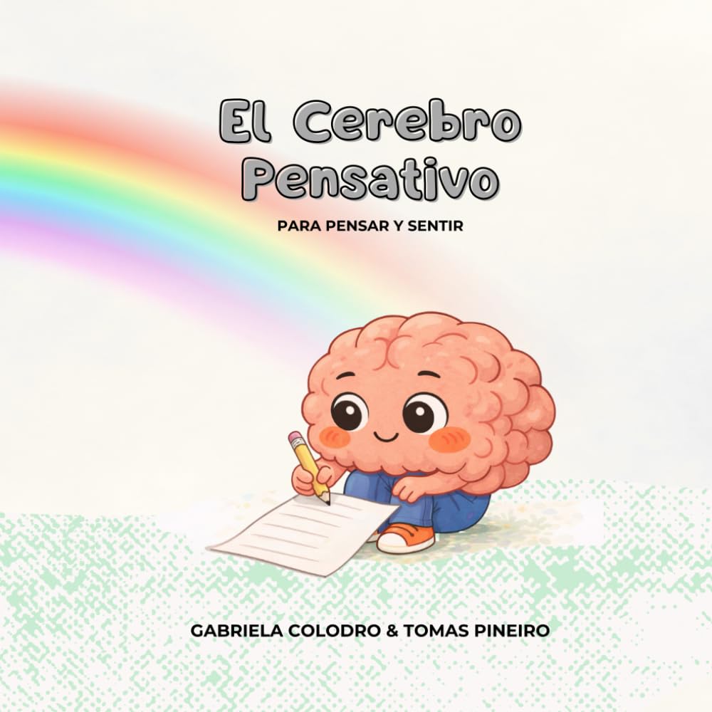 El Cerebro Pensativo: pensar y sentir
