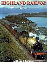 HIGHLAND RAILWAY ALBUM 0711008779 Book Cover