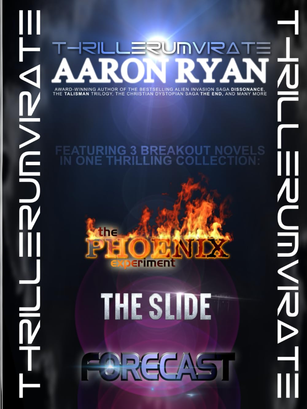 THRILLERUMVIRATE: A collection of Sci-Fi Thrillers from Aaron Ryan