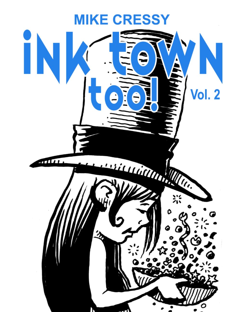 Ink Town Too!: Vol. 2      Paperback – February 22, 2026