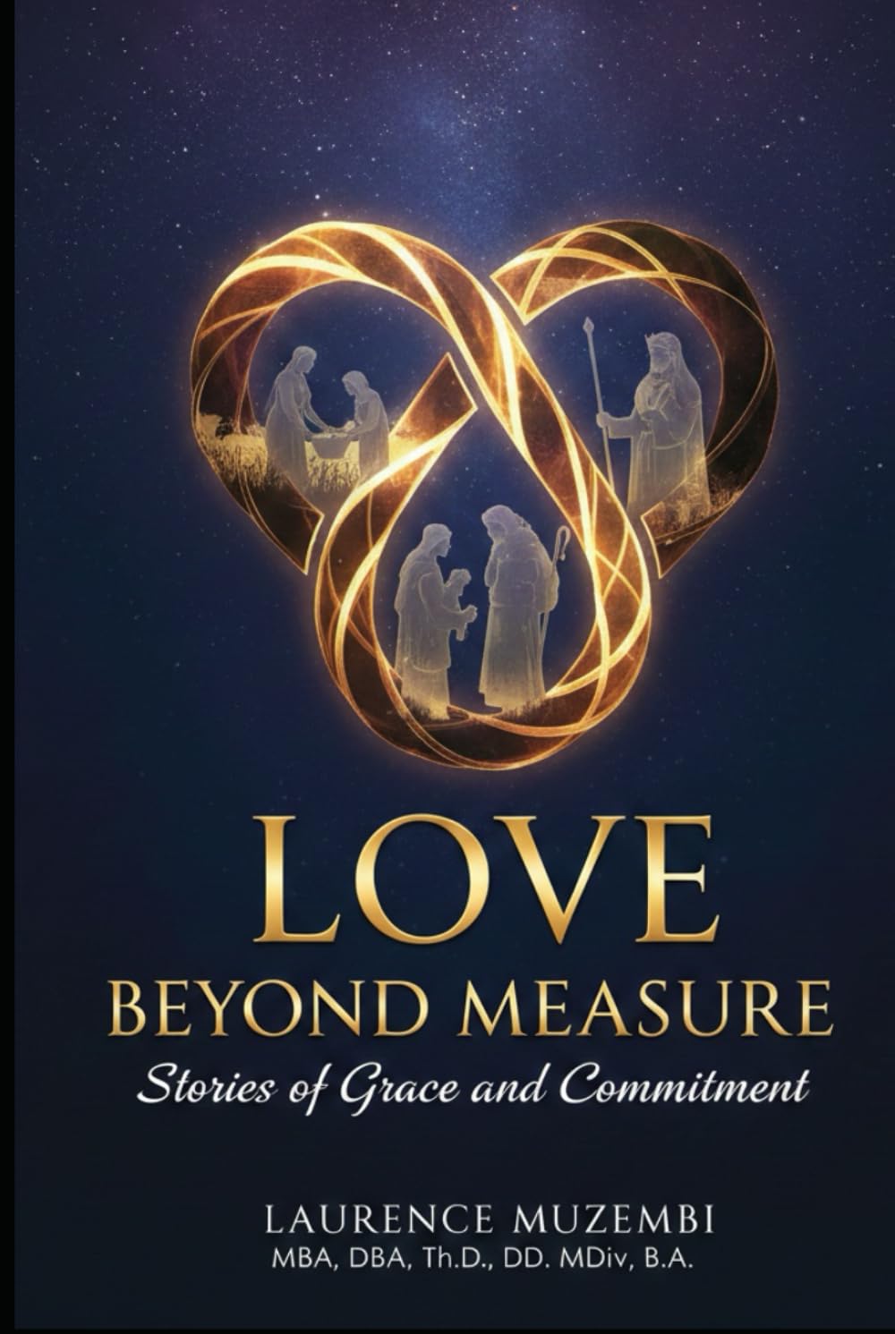 Love Beyond Measure: Stories of Grace and Commitment (Christian Living)