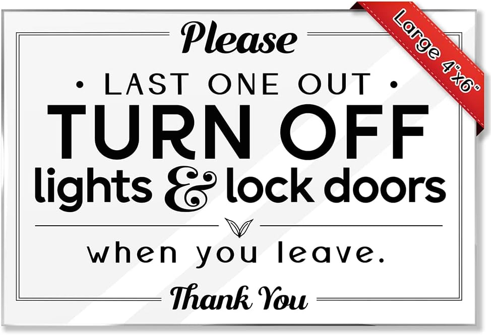 Essentials for Hosts – "Please Last One Out, Turn Off Lights & Lock Doors When You Leave" – 5-Pack 4"x6" Acrylic Sign w/Mounting Tape – Rental Home Necessities – Reminder to Close & Secure Your Home