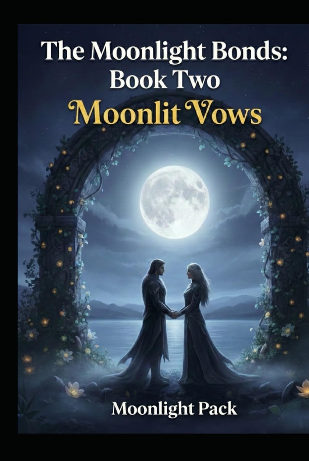 The Moonlight Bonds: Book Two – Moonlit Vows