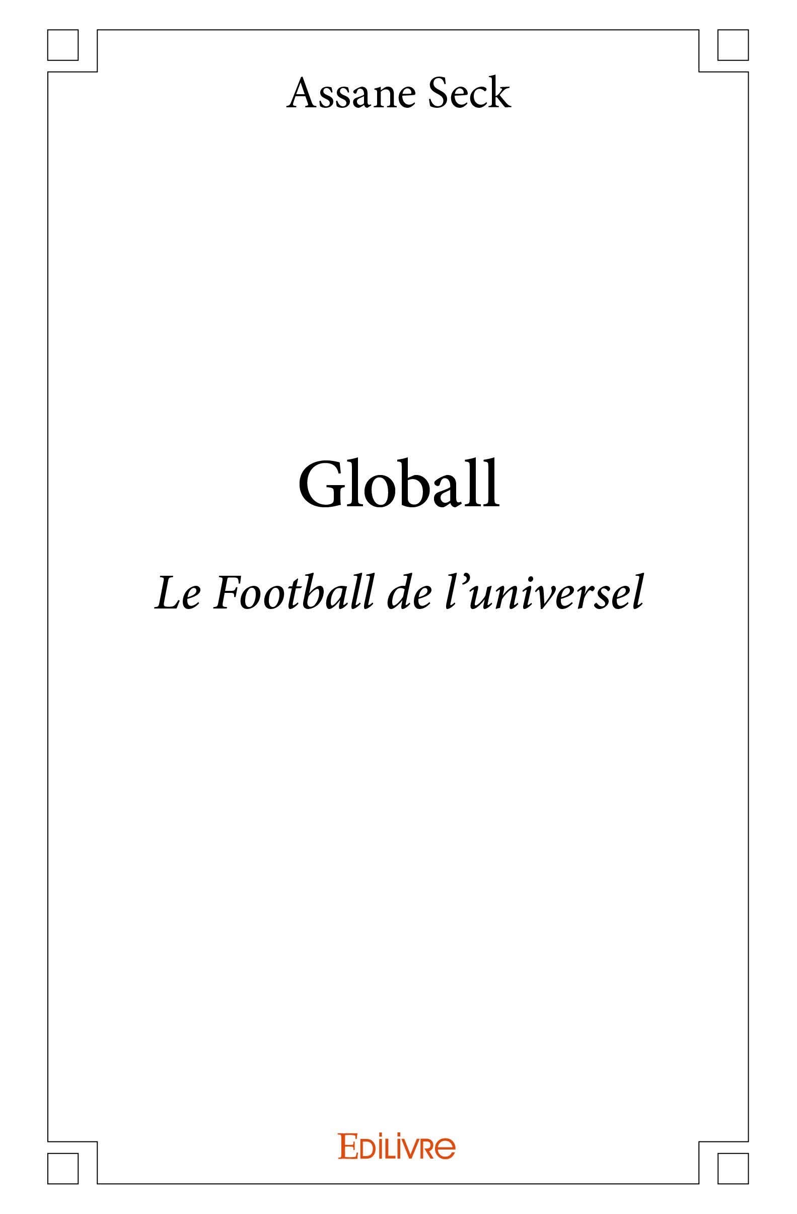 Globall: Le Football de l'universel