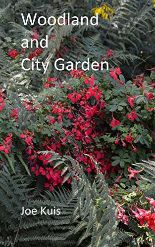 Woodland and City garden (Gardening self help)