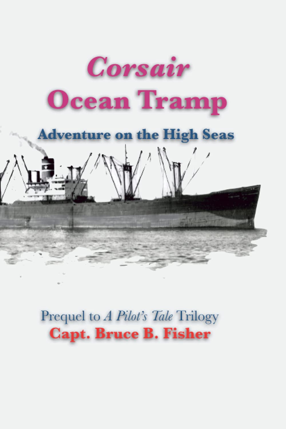 Corsair Ocean Tramp: Adventure on the High Sea
