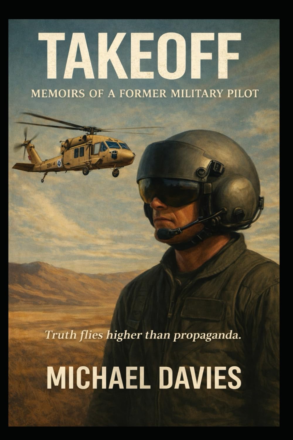 Takeoff: Memoirs of a former military pilot