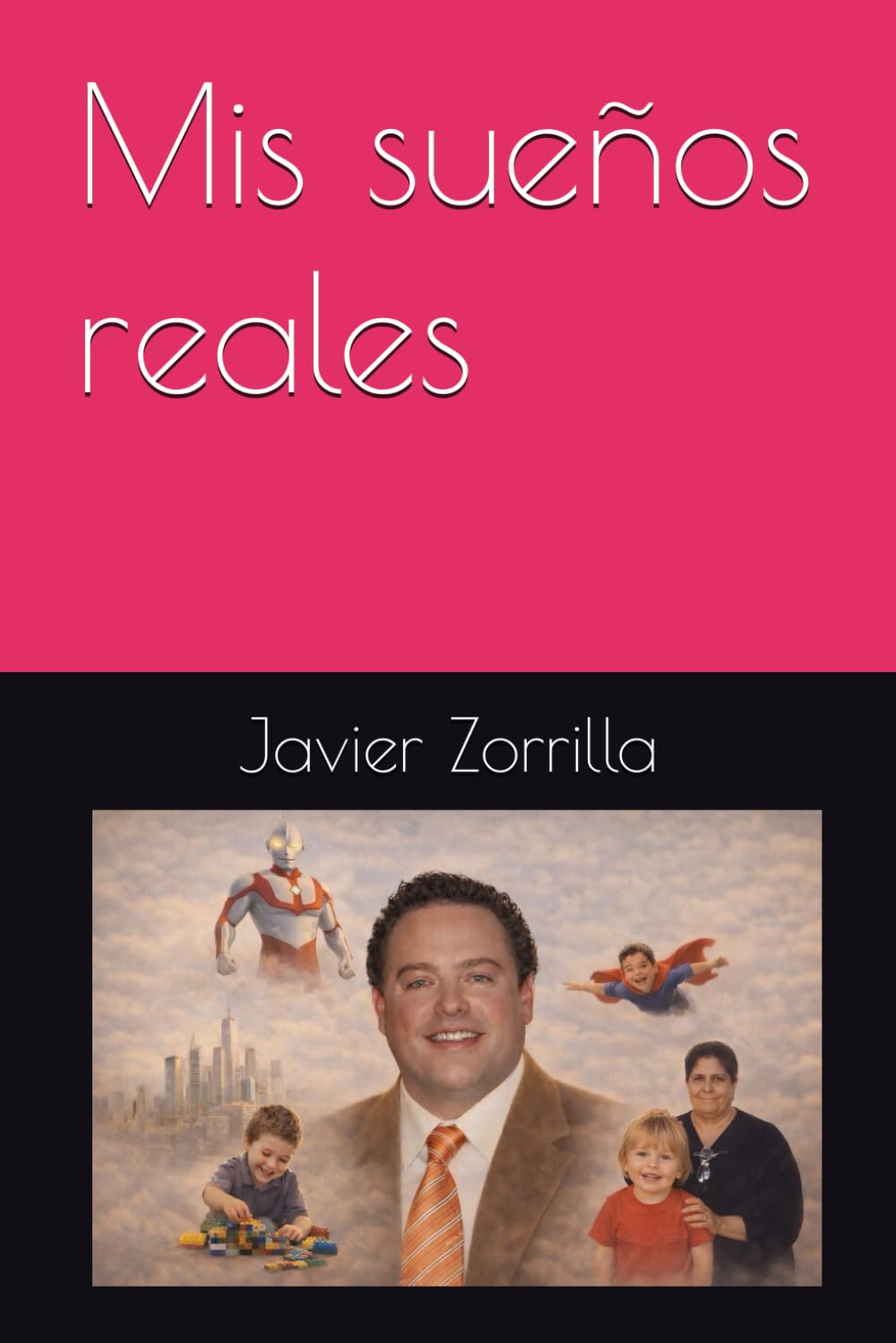 Mis sueños reales