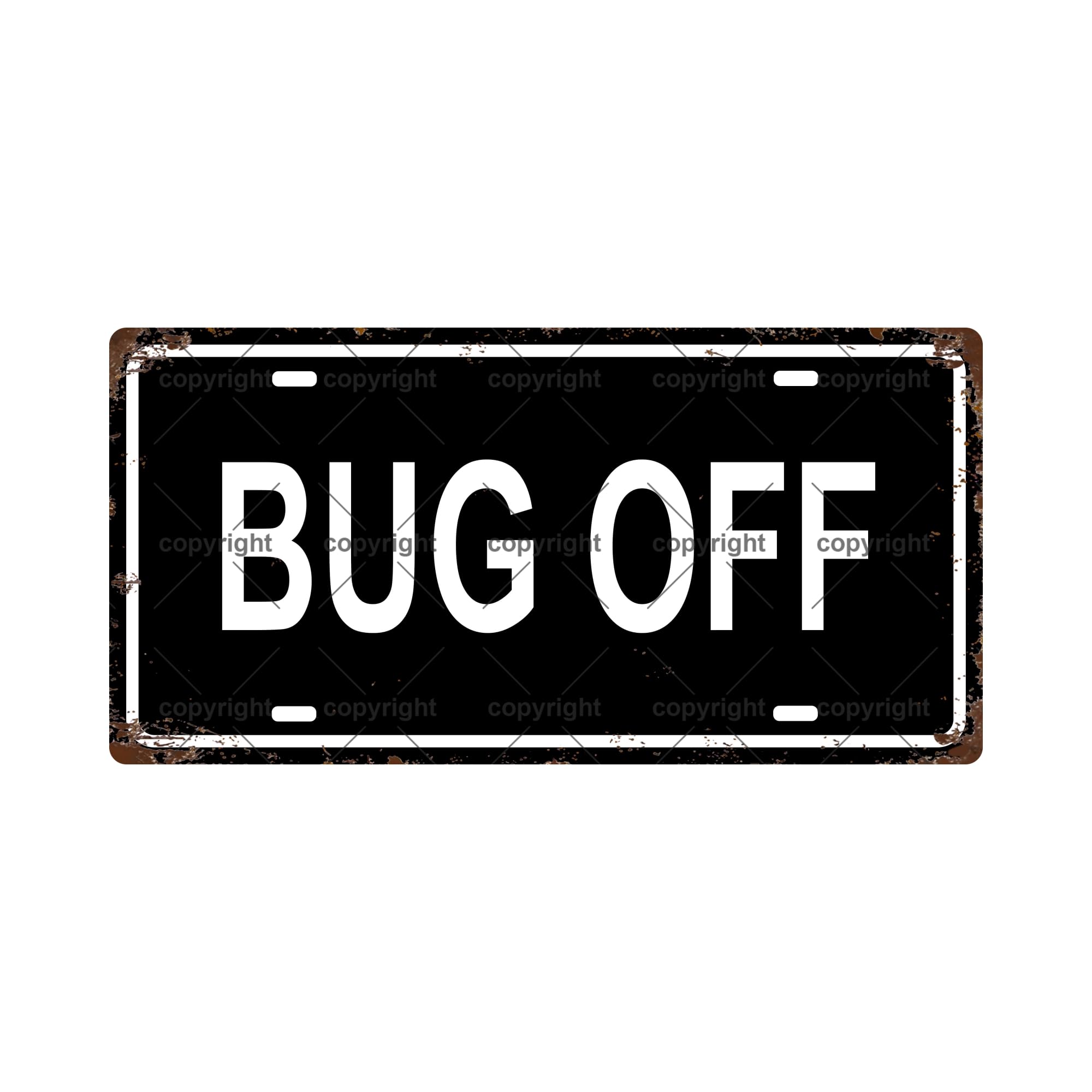 BUG OFF Vintage Metal Tin Sign, Street Sign, Home Decor, Room Decor, Wall Decor, Bathroom Decor, Bar Decor, Cafe Decor, Garage Decor, 12 x 6 Inch