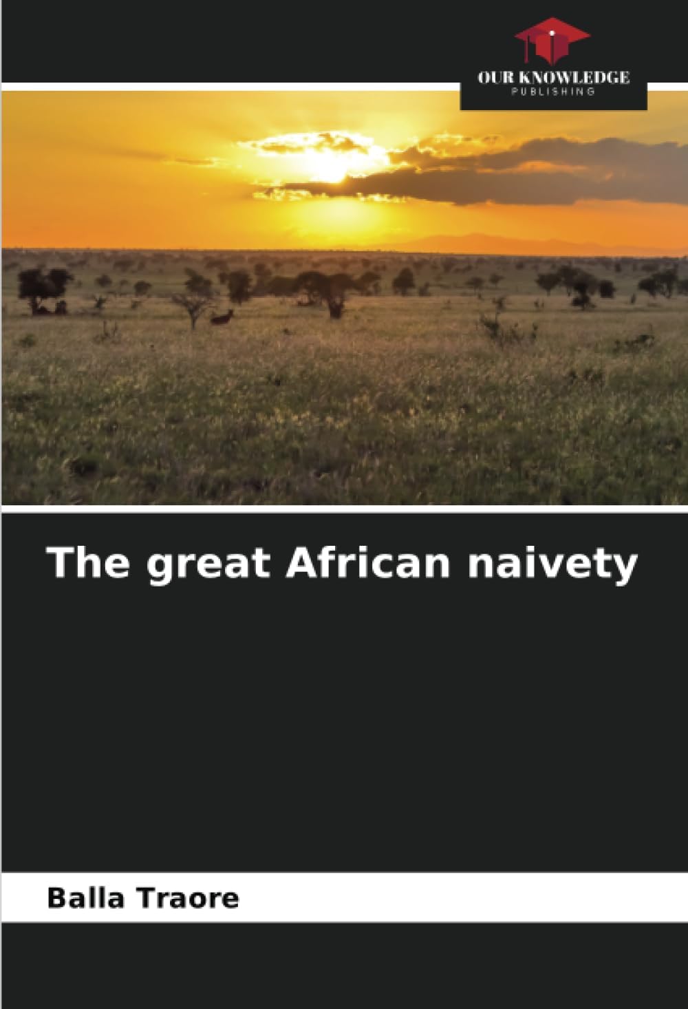 The great African naivety