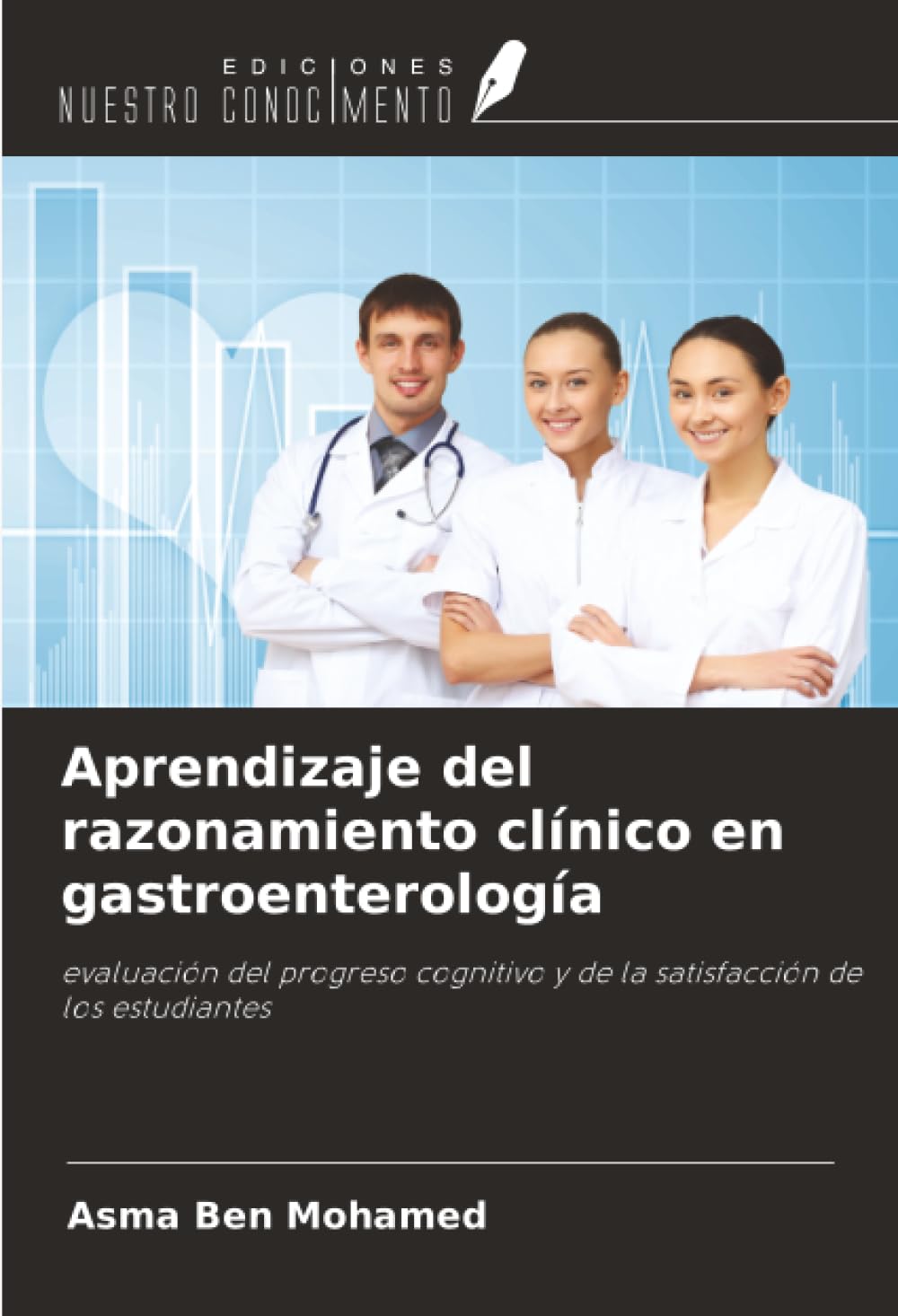 Aprendizaje del razonamiento clínico en gastroenterología: evaluación del progreso cognitivo y de la satisfacción de los estudiantes