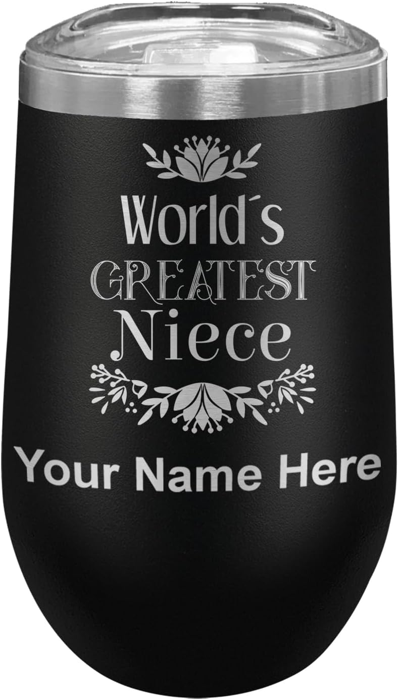 LaserGram 16oz Double Wall Stainless Steel Wine Glass Tumbler, World's Greatest Niece, Personalized Engraving Included (Black)