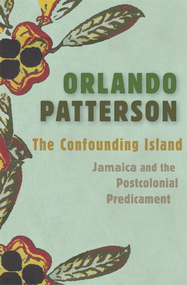 Buy The Confounding Island: Jamaica and the Postcolonial Predicament — BookShops.in