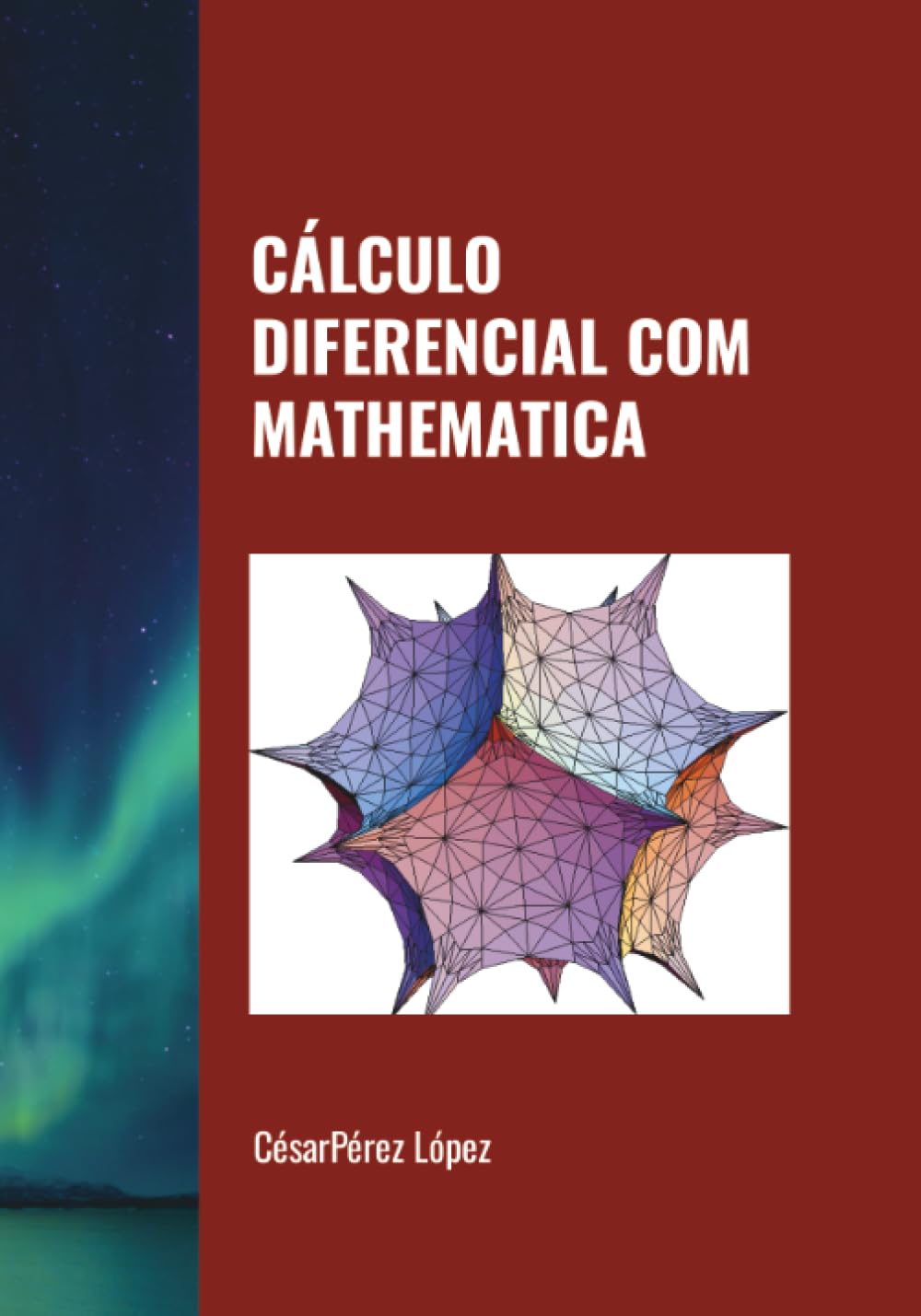 CÁLCULO DIFERENCIAL COM MATHEMATICA