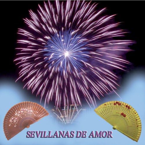 Sevillanas de Amor & Andalusian Folklore