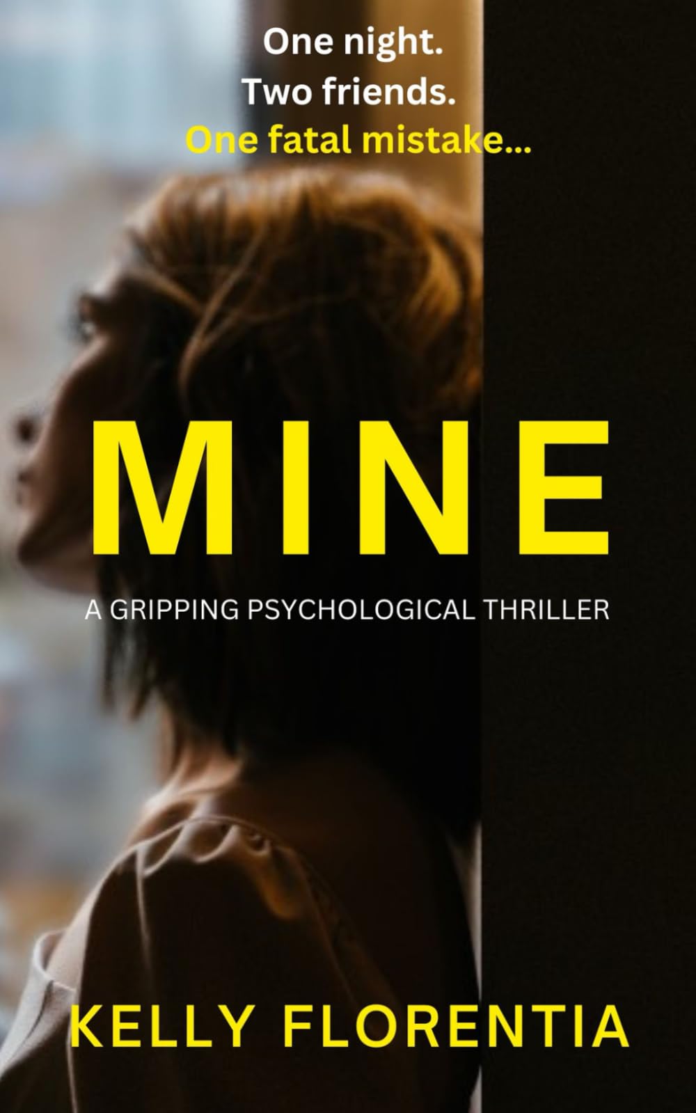 Mine: an absolutely gripping psychological suspense thriller