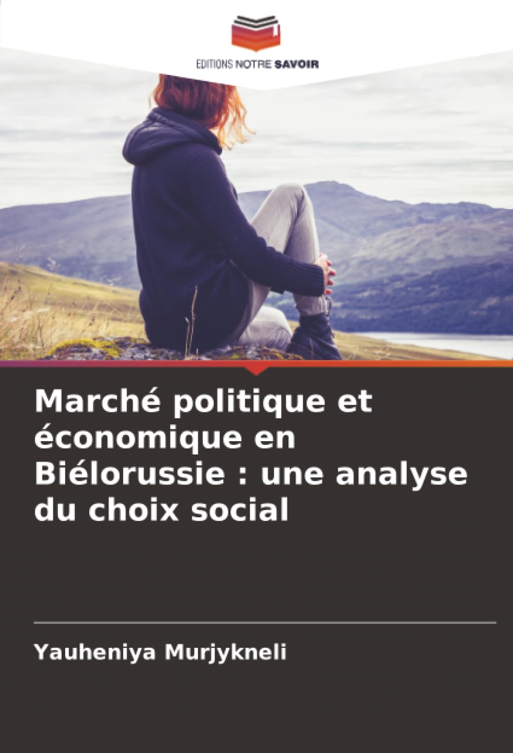 Marché politique et économique en Biélorussie : une analyse du choix social