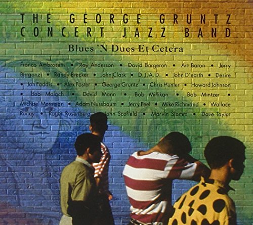 Blues N Dues Et Cetera