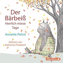 Couverture de Der B&auml;rbei&szlig; - Herrlich miese Tage