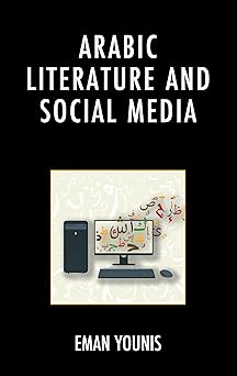 Arabic Literature and Social Media-Wow! eBook