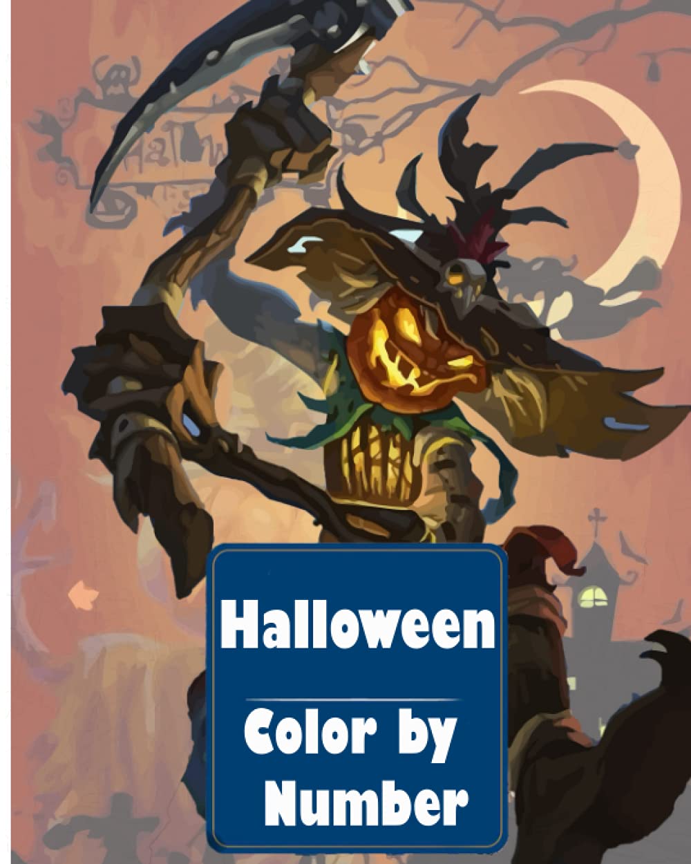 Halloween Color by Number: An Adult Coloring Book with Fun, Easy, and Relaxing Coloring Pages (Color by Number Coloring Books for Adults)