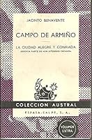 Campo De Armino: La Ciudad Alegre Y Confiada (Coleccion Austral) B000PLMHVO Book Cover