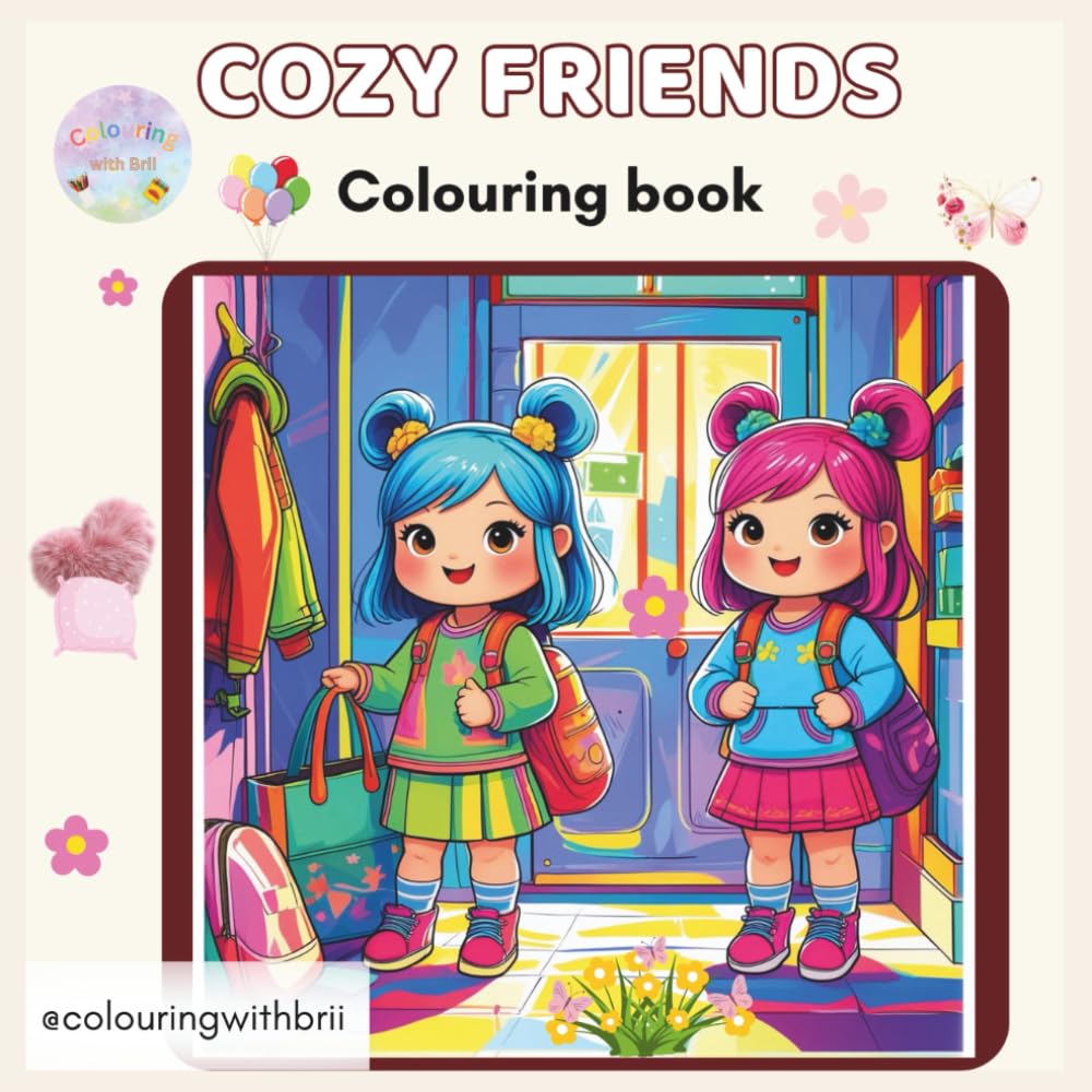 Cozy Friends Coloring Book: Cute and Relaxing Coloring Pages of Cozy Moments, Everyday Fun, and Friendship for Stress Relief and Creativity