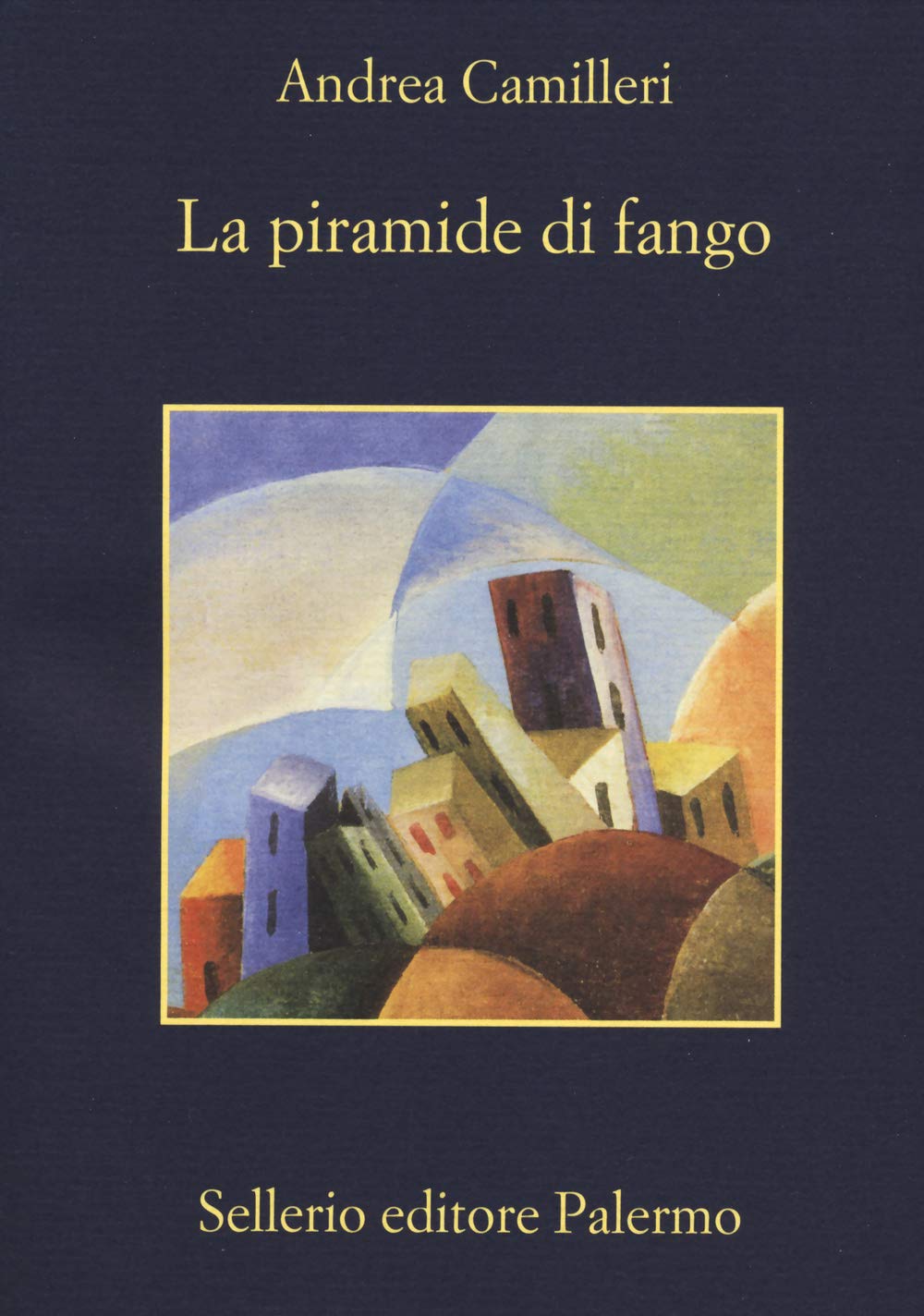 La piramide di fango