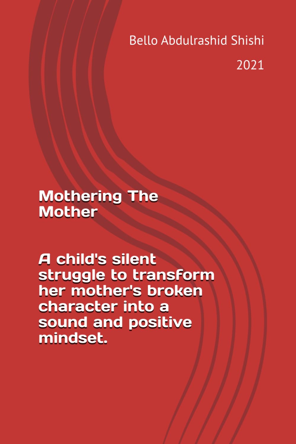 Mothering The Mother