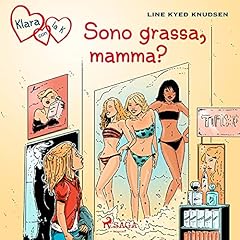 Couverture de Sono grassa, mamma?