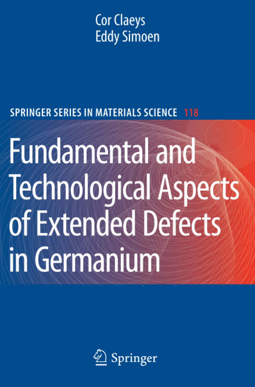 Extended Defects in Germanium: Fundamental and Technological Aspects