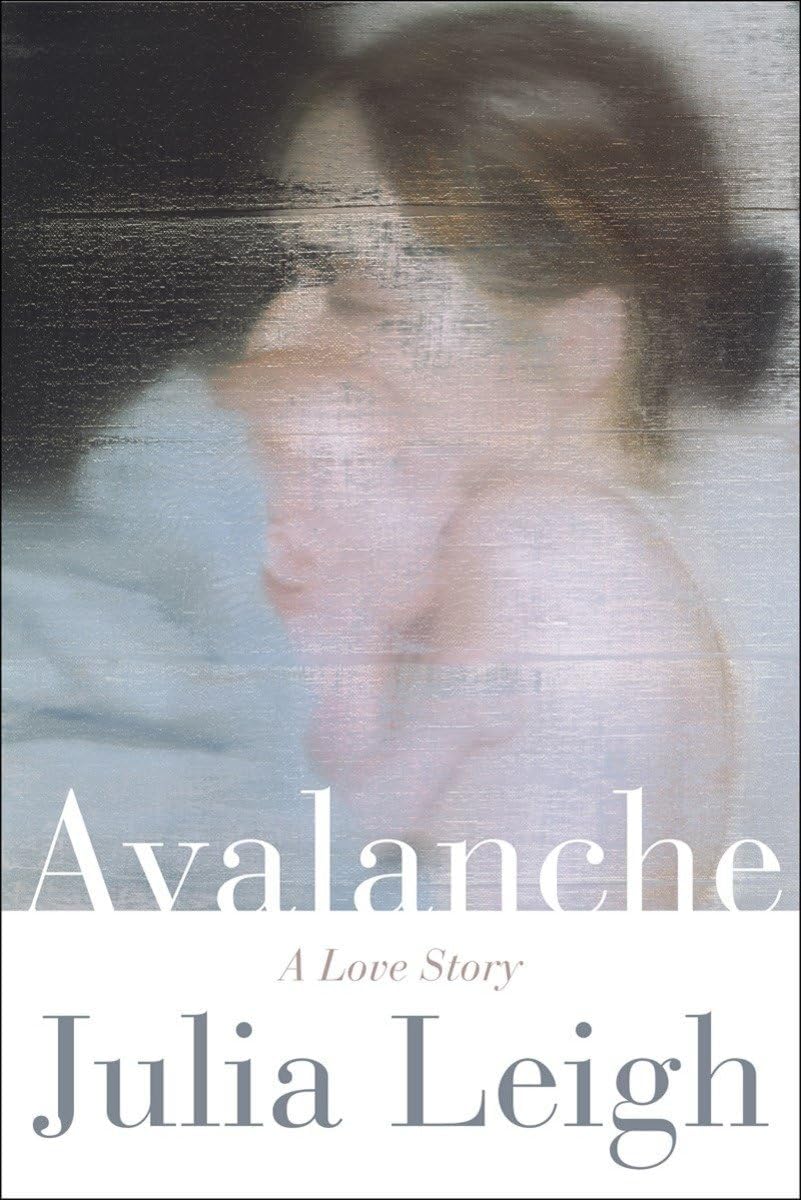 Avalanche: A Love Story Hardcover – August 2, 2016