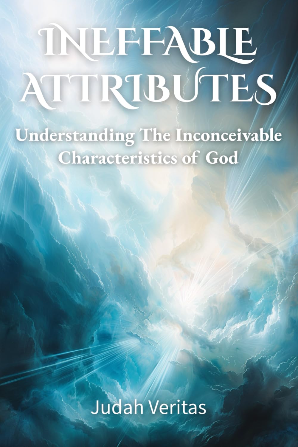Ineffable Attributes: Understanding the Inconceivable Characteristics of God