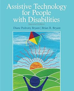 Assistive Technology for People with Disabilities