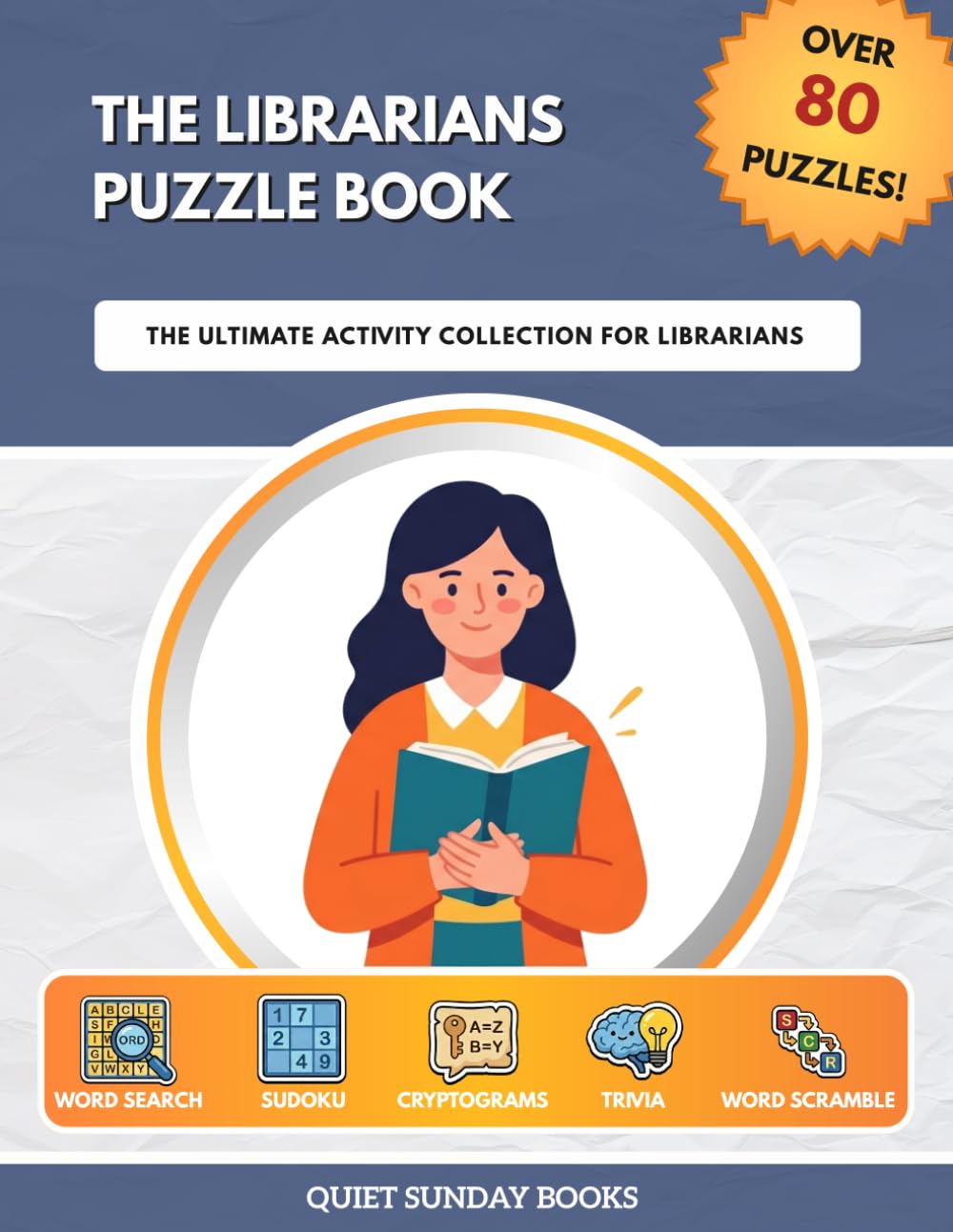 The Librarians Puzzle Book: The Ultimate Activity Collection for Librarians