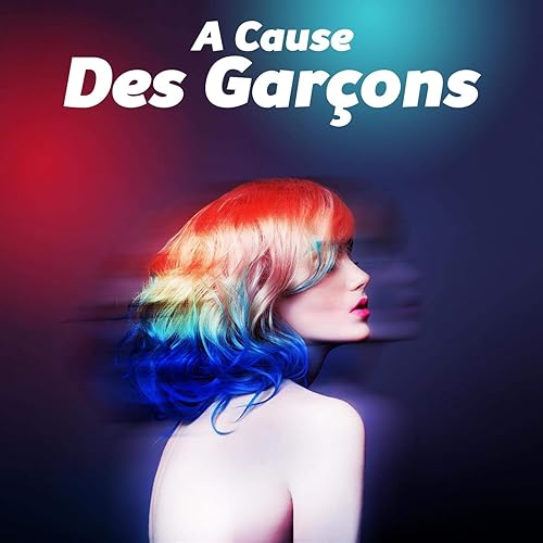 A Cause Des Garcons By Yelle On Amazon Music Amazon Com A caus' des garçons or a cause des garçons (french: amazon com