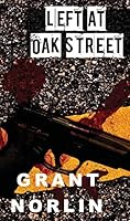 Left at Oak Street 1897530749 Book Cover