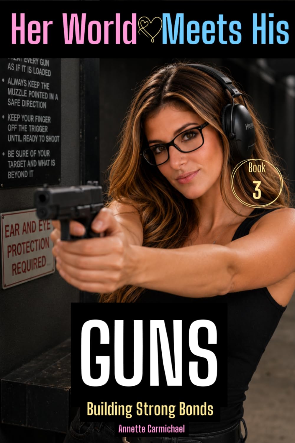 Her World Meets His: Gun Edition