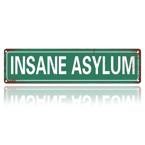 Insane Asylum Vintage Metal Sign – Creepy Gothic Wall Decor, Grunge Room Aesthetic, Horror Plaque for Bedroom, Bathroom, Dorm, Man-Cave Gift for Emo & Alt Band Poster Music Fans – 16 x 4 Inches (707)