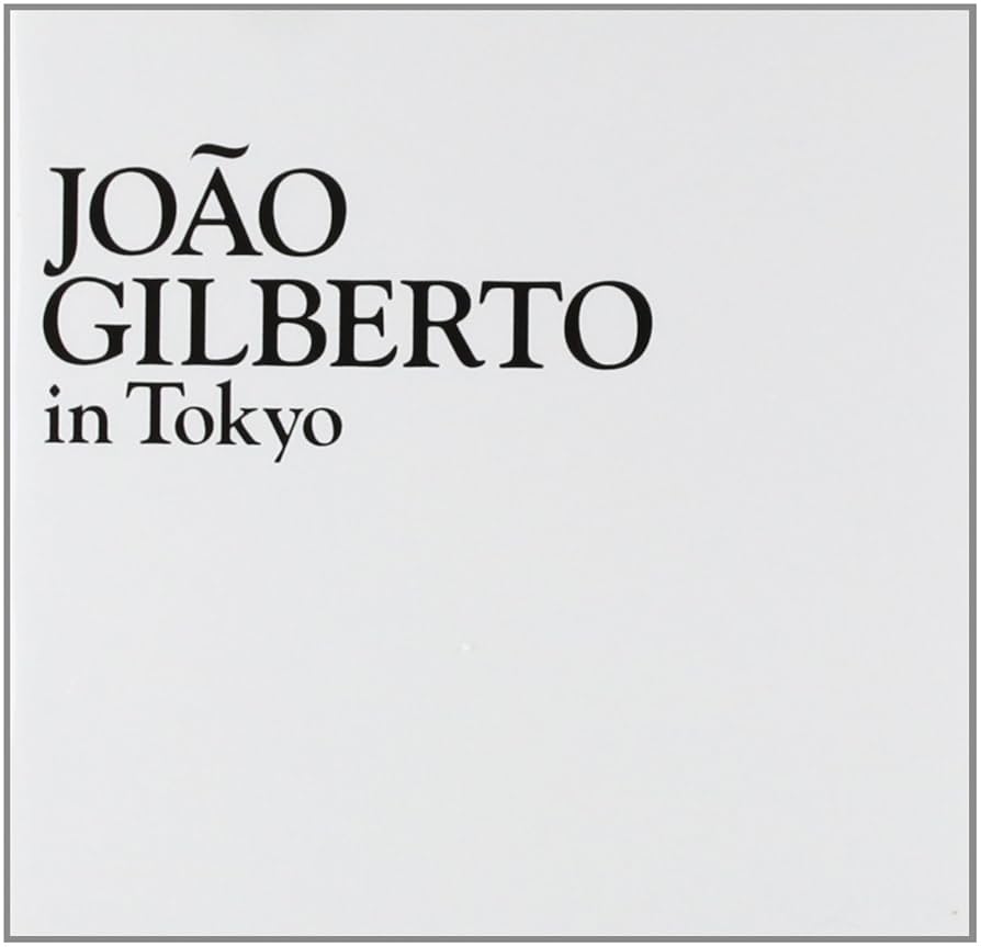 ジョアンジルベルト イン トーキョーJoao Gilberto In Tokyo Amazon.co.jp: In Tokyo: ミュージック