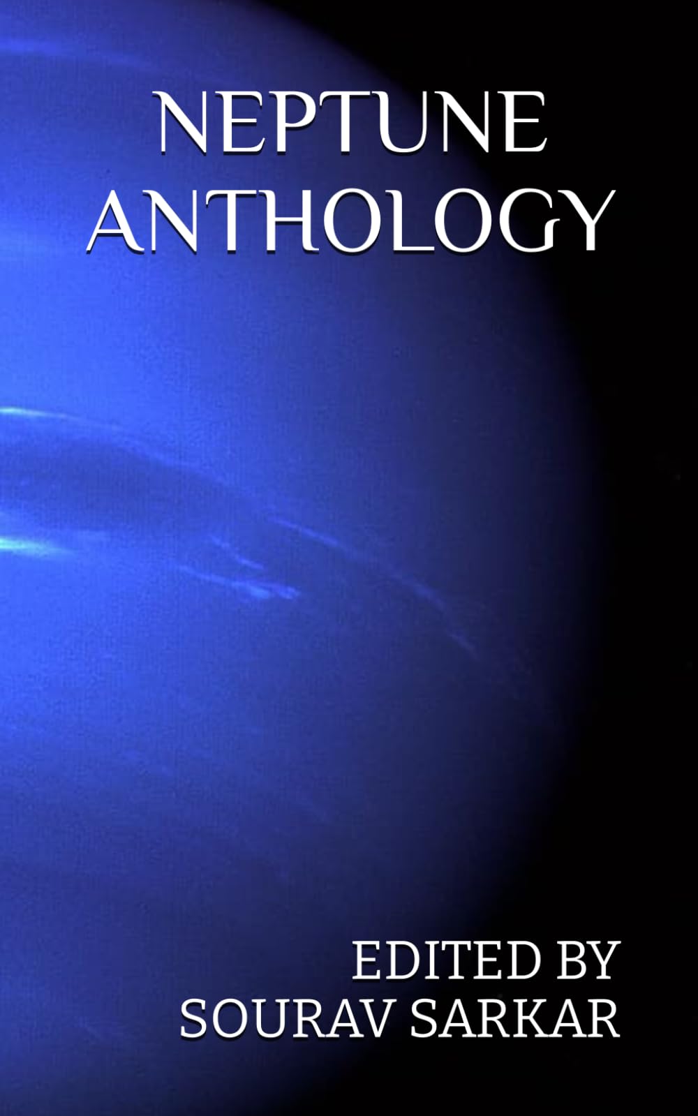 NEPTUNE ANTHOLOGY: EDITED BY