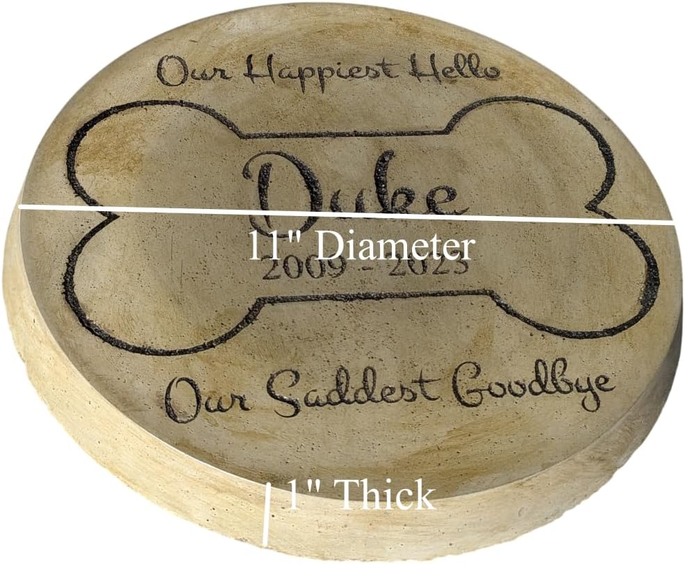 Custom Engraved Pet Memorial 11" Diameter 'Our Happiest Hello Our Saddest Goodbye