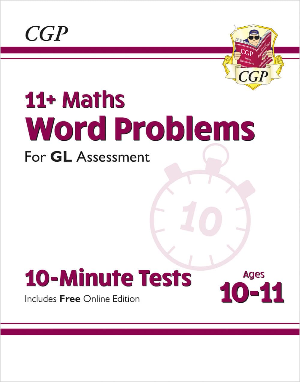 11+ GL 10-Minute Tests: Maths Word Problems - Ages 10-11 Book 1 (with Online Edition): for the 2026 tests (CGP GL 11+ Ages 10-11)